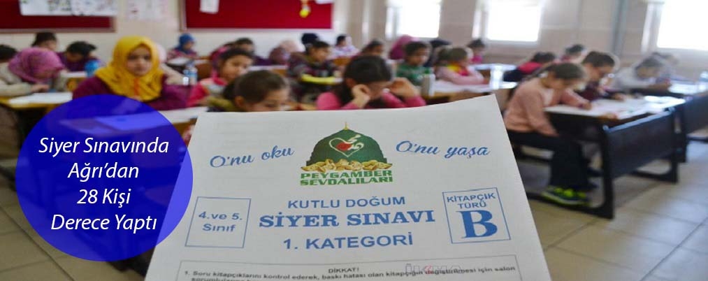 Ağrı'dan 28 kişi Siyer Sınavında derce yaptı
