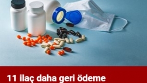 11 ilacı daha geri ödeme