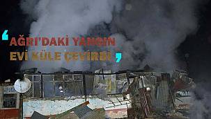 Çıkan yangında ev kullanılmaz hale geldi