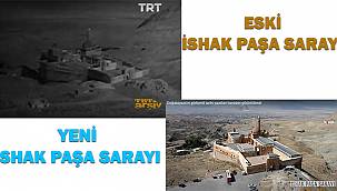 İshak Paşa Sarayı'nın eski ve son halleri