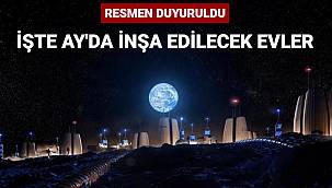 İşte, Ay'da inşa edilecek evler