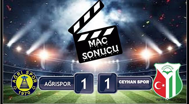 Ağrı Spor 1 puanla sahadan ayrıldı