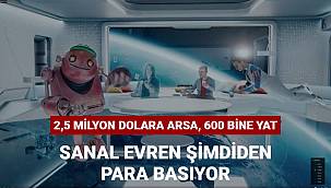 2.5 milyon dolara arsa, 600 bine yat