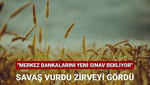 Savaş buğday fiyatlarını vurdu