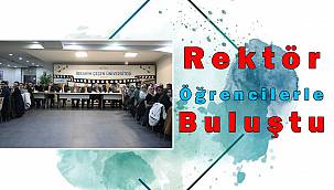 Üniversite'deki Kulüp yöneticileri ile Rektör bir araya geldi