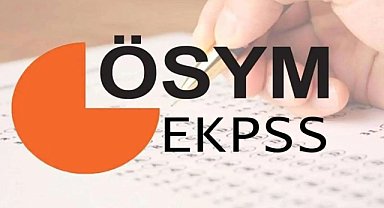 Tercih süreci EKPSS'de başladı