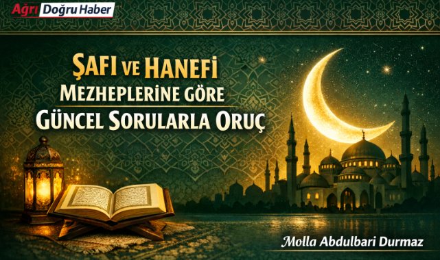 ŞAFİ VE HANEFİ MEZHEPLERİNE GÖRE GÜNCEL SORULARLA ORUÇ