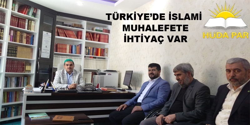 Türkiye'de islami muhalefete ihtiyaç var