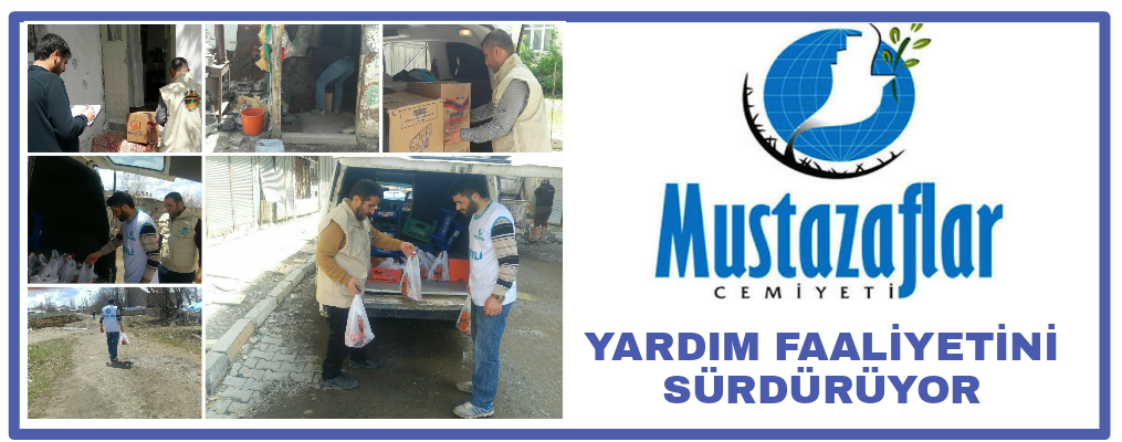Mustazaflar cemiyeti yardım dağıtmaya devam ediyor