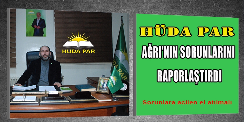 Ağrı'nın sorunlarına el atılmalı