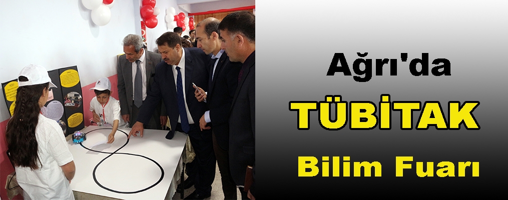 Ağrı'da TÜBİTAK Bilim Fuarı