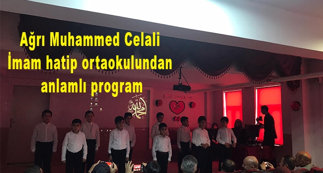 Ağrı Muhammed Celali İmam hatip ortaokulundan anlamlı program