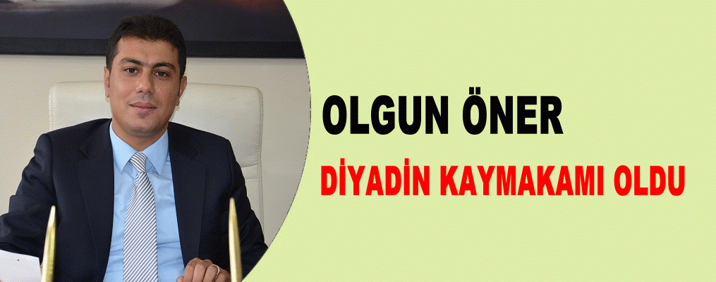 Diyadin kaymakamı değişti