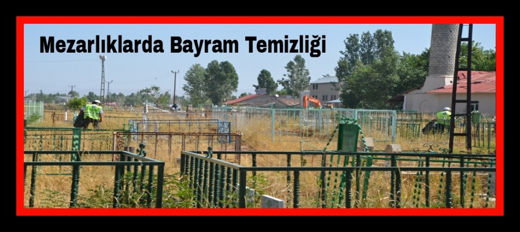 Mezarlıklarda Bayram Temizliği