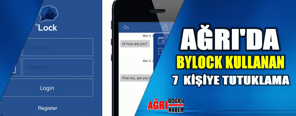 Bylock kullanıcısı 7 kişi tutuklandı