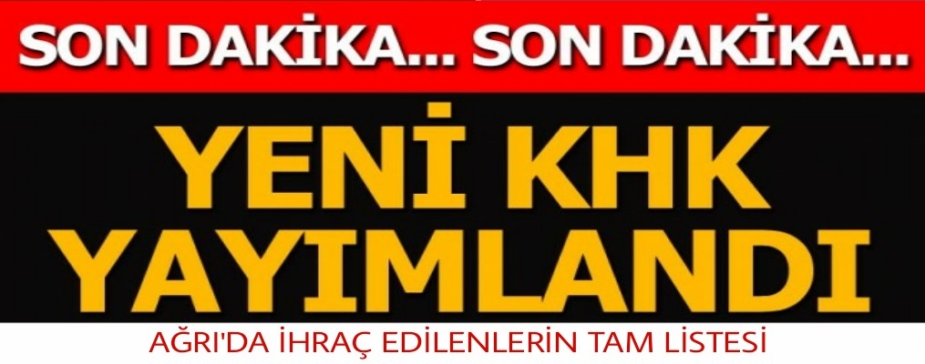 Yeni KHK ile ihraç edilenler