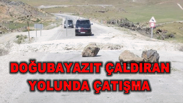 Çaldıran yolunda çatışma