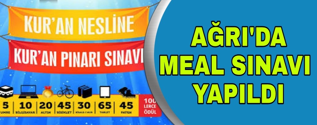 Ağrı'da Kuran nesline Meal sınavı düzenlendi