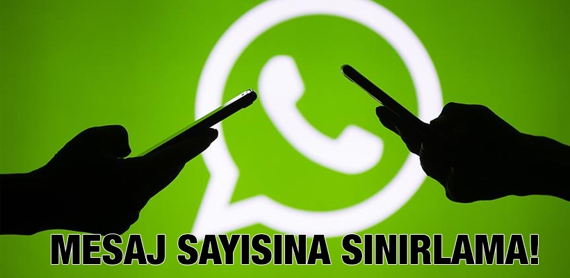 WhatsApp'tan mesaj sayısına sınırlama