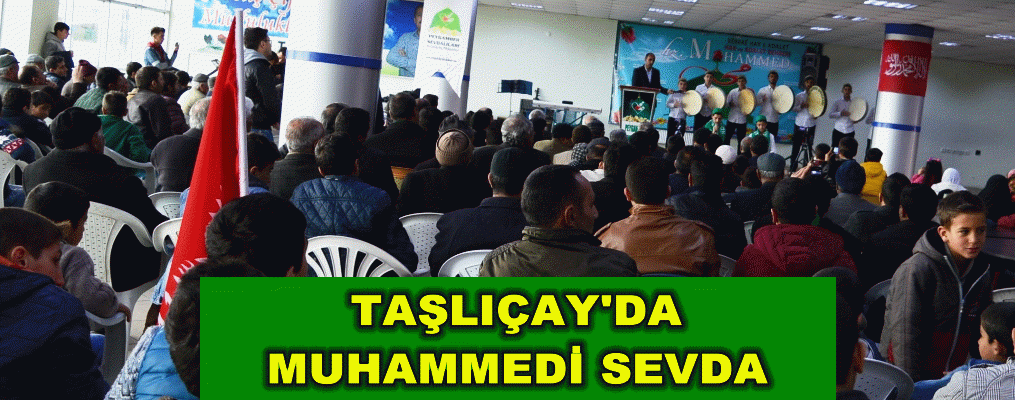 Taşlıçay'da Kutlu Doğum etkinliği düzenlendi