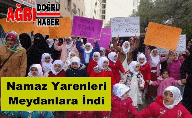 Namaz Yarenleri Meydanlara İndi
